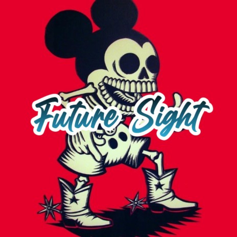 Future Sight | Boomplay Music