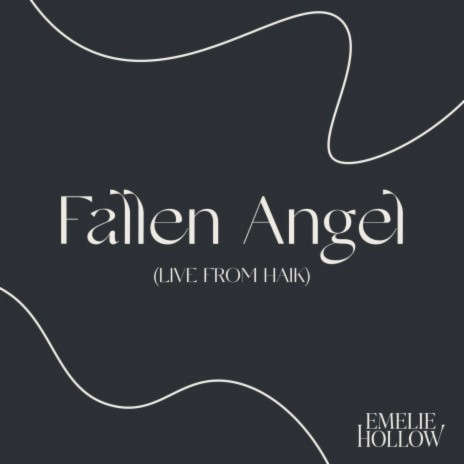 Fallen Angel (Live from HAIK) | Boomplay Music