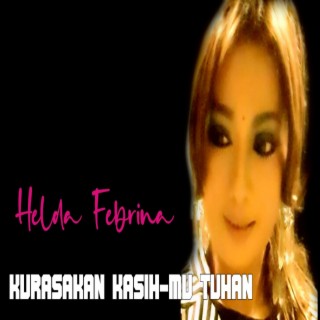 KURASAKAN KASIHMU TUHAN lyrics | Boomplay Music