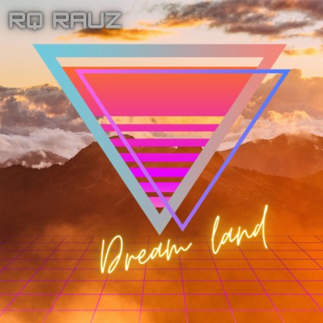 Dream land | Boomplay Music