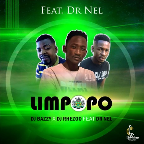 Limpopo (feat. Dr Nel) | Boomplay Music