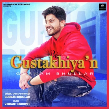 Gustakhiyan | Boomplay Music