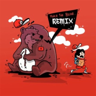 Poke The Bear (Remix)