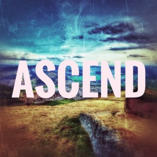 Ascend