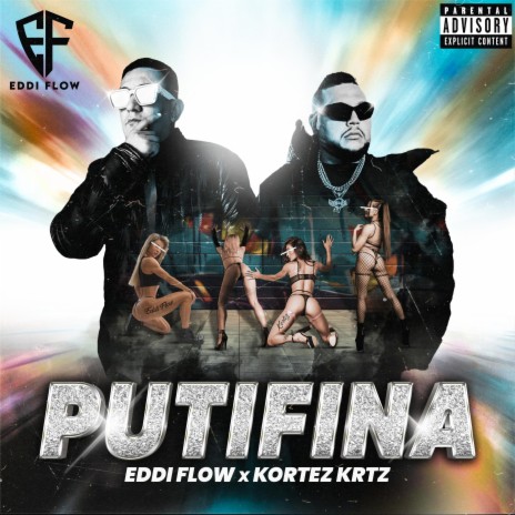 putifina ft. kortez krtz