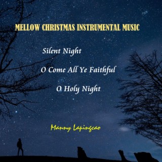 Mellow Christmas Instrumental Music