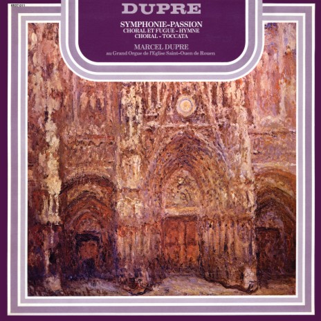 Dupré: Symphonie-Passion, Op. 23: 1. Le Monde dans l'attente du Sauveur | Boomplay Music