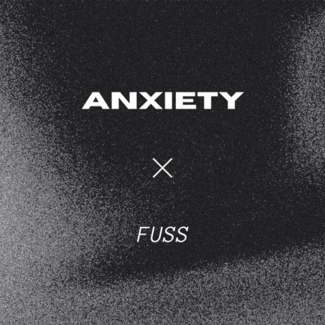 Anxiety | Boomplay Music