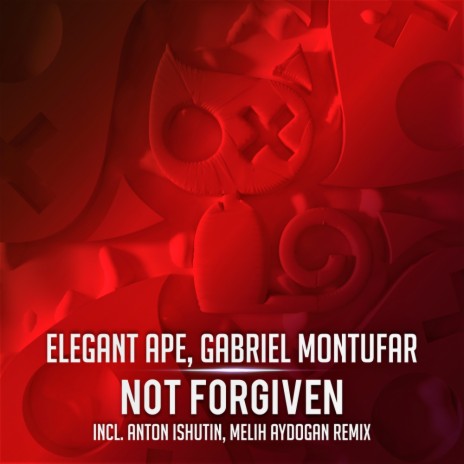 Not Forgiven (Anton Ishutin Remix) ft. Gabriel Montufar | Boomplay Music