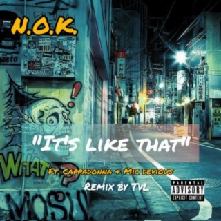 It's Like That (feat. Cappadonna & Mic Devious)