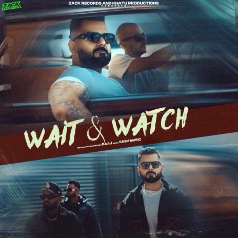 Wait and Watch | Boomplay Music