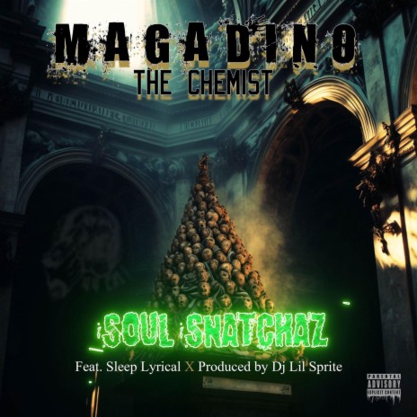 Soul Snatchaz ft. Sleep Lyrical | Boomplay Music