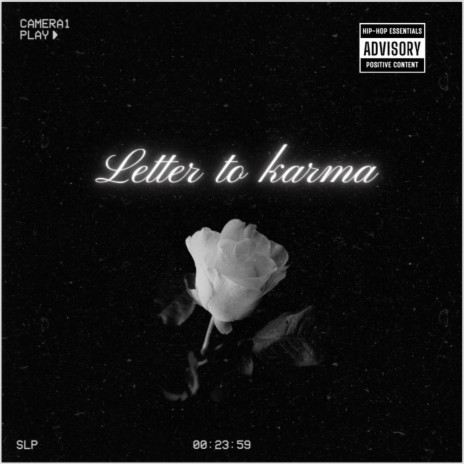 Letter to karma | Boomplay Music
