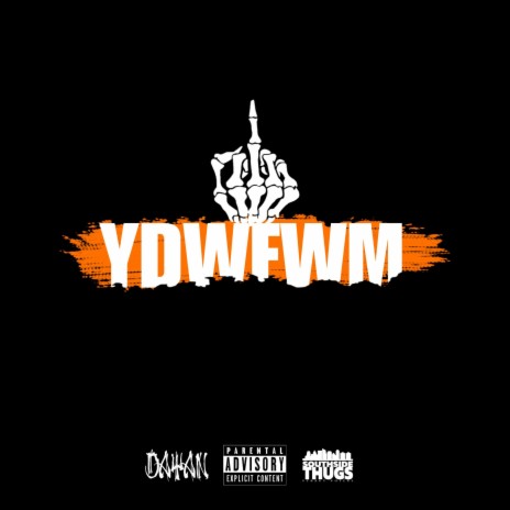 YDWFWM | Boomplay Music