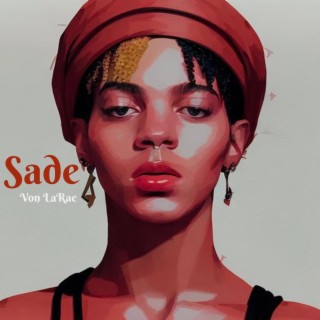 Sade lyrics | Boomplay Music