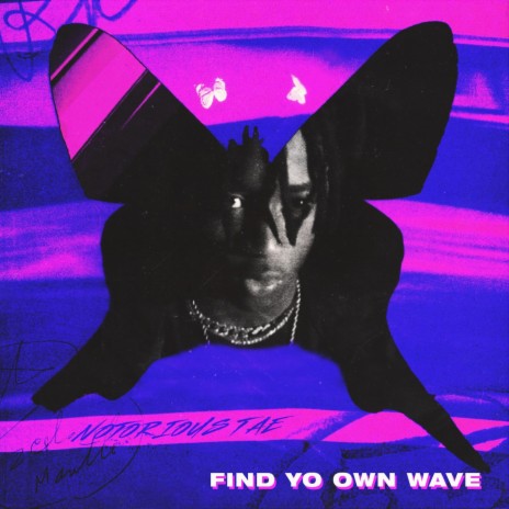 Find Yo Own Wave