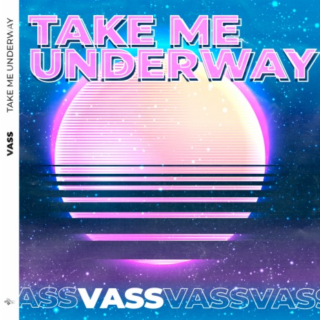 Take Me Underway | Boomplay Music