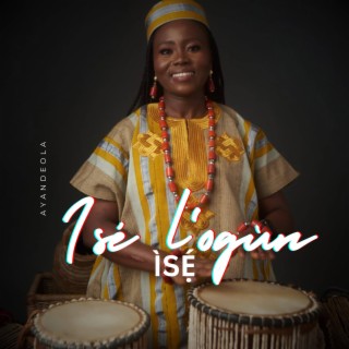 Ise L'ogun Ise