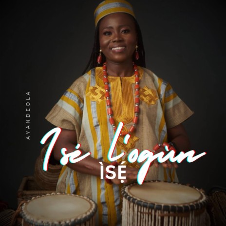 Ise L'ogun Ise | Boomplay Music