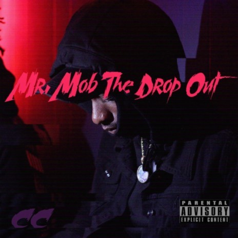 Mr.Mob The Drop Out