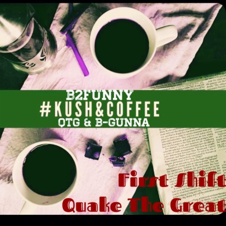 Kush & Coffee | Boomplay Music