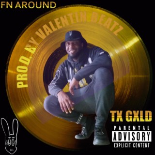 FN AROUND lyrics | Boomplay Music