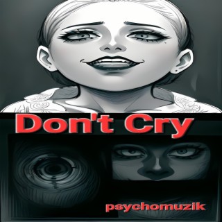 Don't Cry