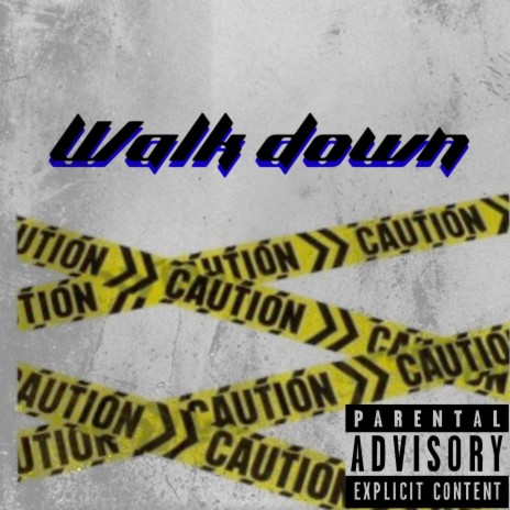 Walk down | Boomplay Music