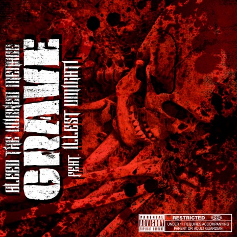 Grave (feat. Illest Uminati)