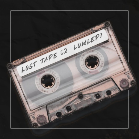 Lost tape 02 | Boomplay Music