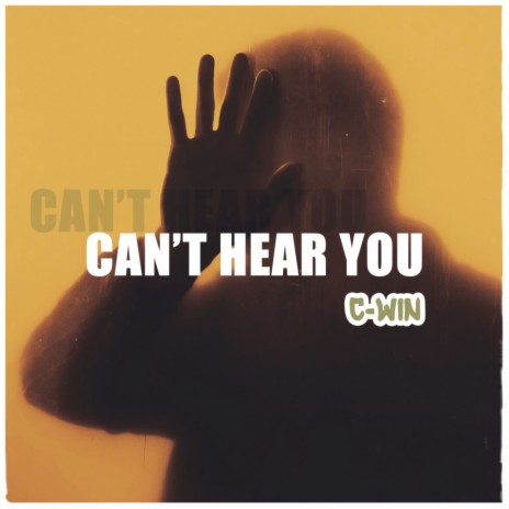 Can't hear you | Boomplay Music