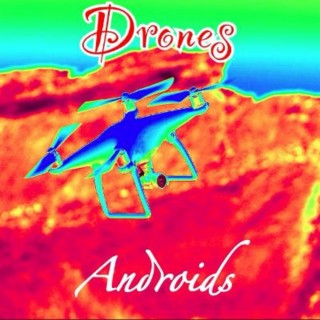 Drones