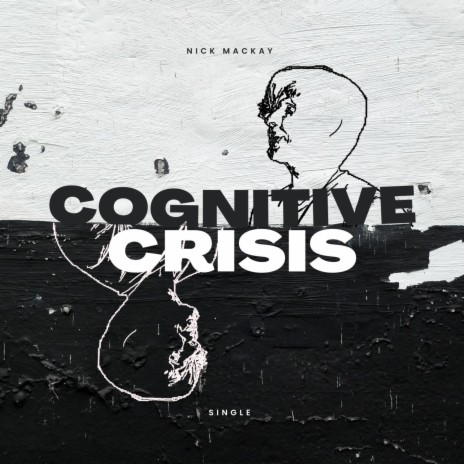 Cognitive Crisis | Boomplay Music