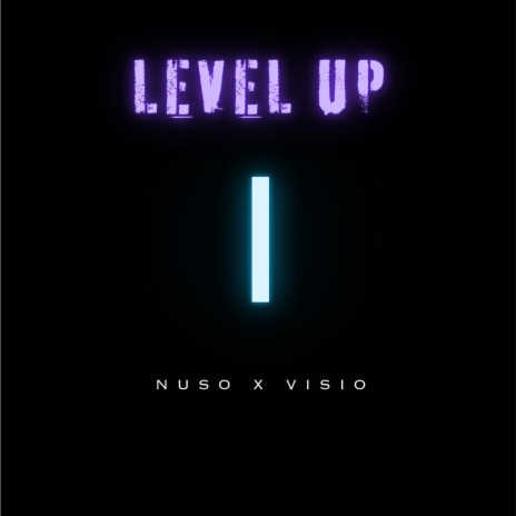 Level Up I ft. Visionär