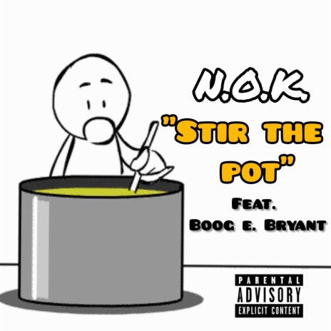 Stir the Pot (feat. Boog E. Bryant) | Boomplay Music