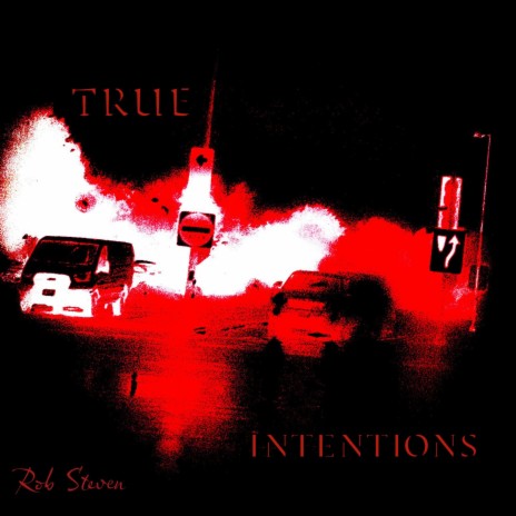 TRUE INTENTIONS | Boomplay Music