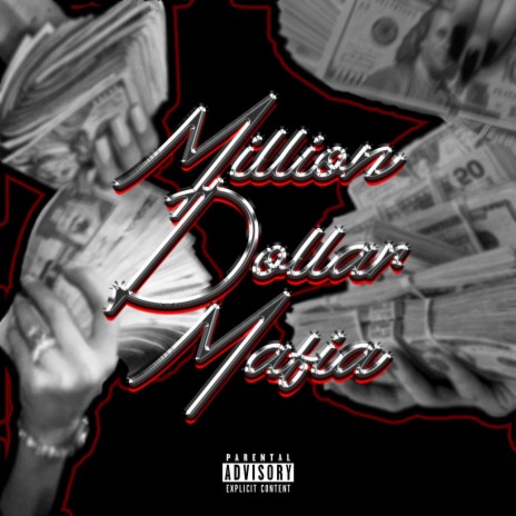 Million Dollar Mafia | Boomplay Music