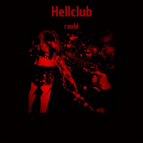 Hellclub | Boomplay Music