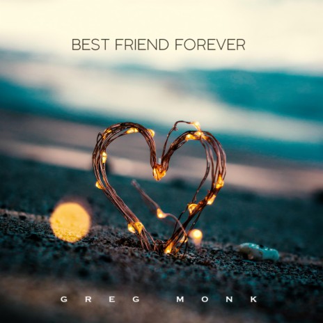 Best Friends Forever Lyrics