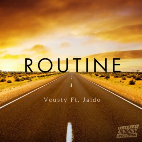 Routine ft. Jaldo | Boomplay Music