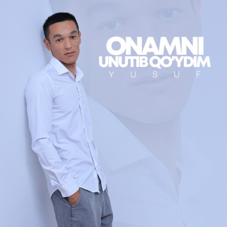 Onamni unutib qo'ydim | Boomplay Music