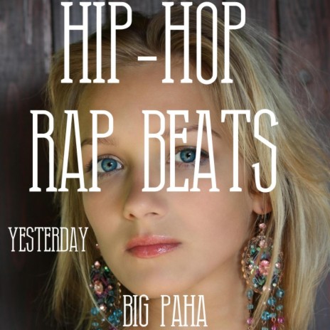hiphop rap beats yesterday