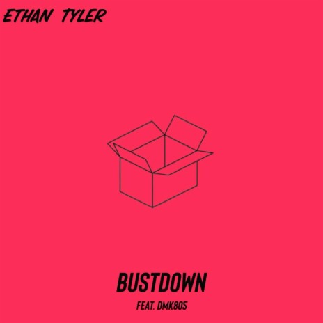 BUSTDOWN ft. DMK805 | Boomplay Music