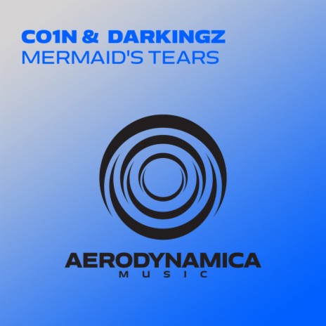 Mermaid's Tears (Extended Mix) ft. Darkingz