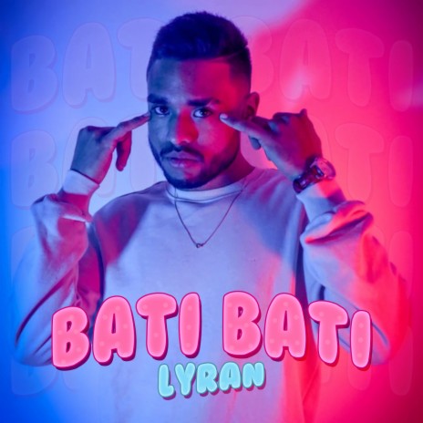 Bati Bati | Boomplay Music