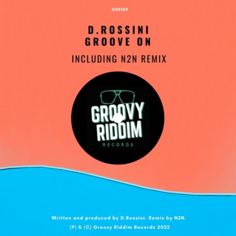 Groove On (Radio Edit) | Boomplay Music