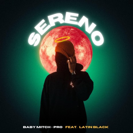 Sereno ft. Latin Black | Boomplay Music