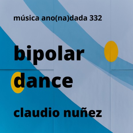 bipolar dance | Boomplay Music