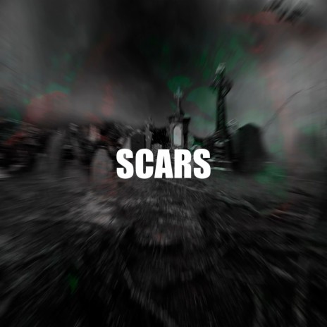 SCARS | Boomplay Music