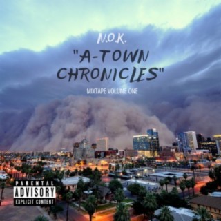 A-Town Chronicles, Vol. 1